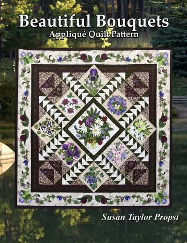 Beautiful Bouquets Applique Quilt Pattern