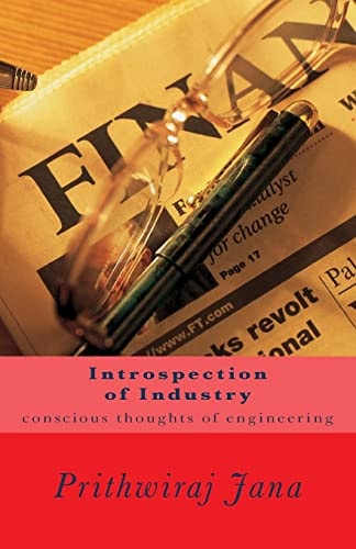 Introspection of Industry Conscious Thoughts of Engineering