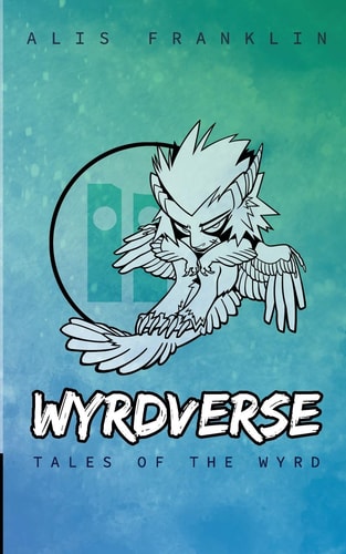 Wyrdverse Tales of the Wyrd