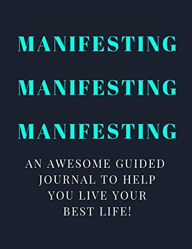 Manifesting Manifesting Manifesting