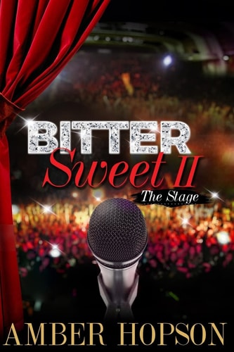 BitterSweet II The Stage