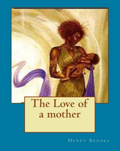 The Love of a Mother