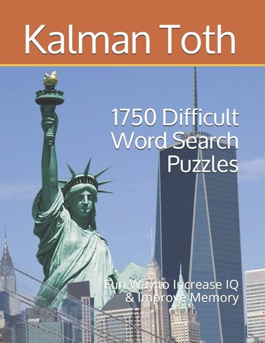 1750 Difficult Word Search Puzzles Fun Way to Increase IQ & Improve Memory