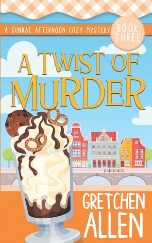 A Twist of Murder