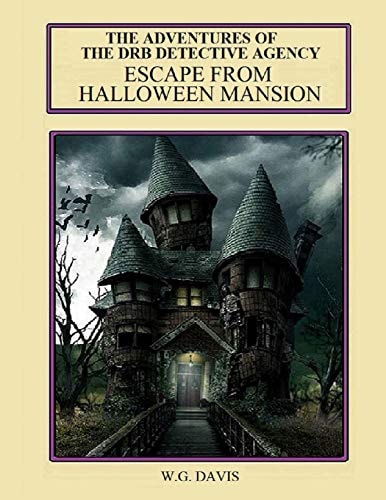 The Adventures of the DRB Detective Agency Escape From Halloween Mansion