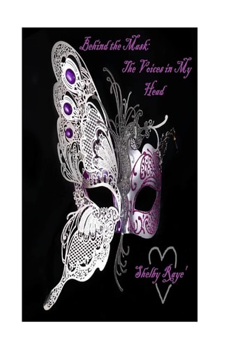 Behind the Mask The Voices In My Head