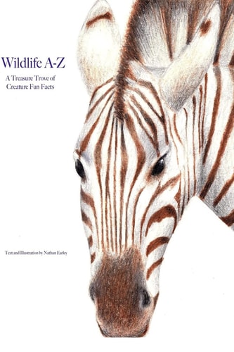 Wildlife A-Z A Treasure-Trove of Creature Fun Facts