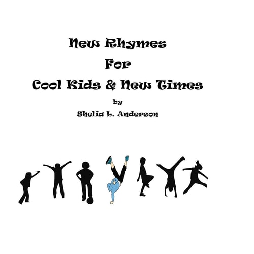 New Rhymes for Cool Kids and New Times
