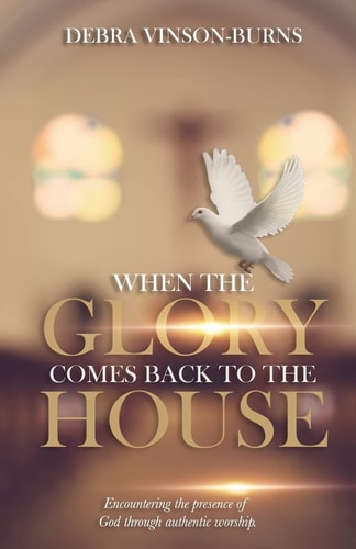 When the Glory Comes Back to the House