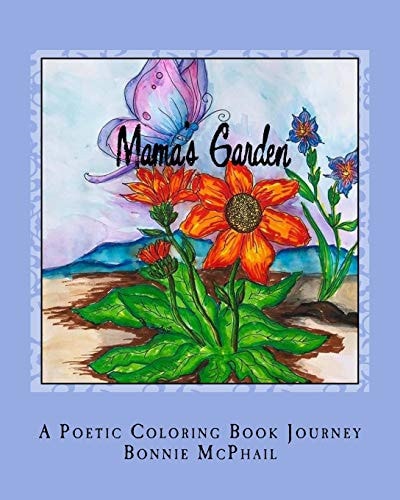 Mama's Garden A Poetic Coloring Book Journey