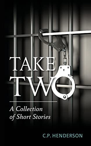 Take Two A Collection of Short Stories