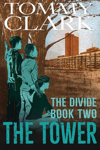 The Tower The Divide Book 2