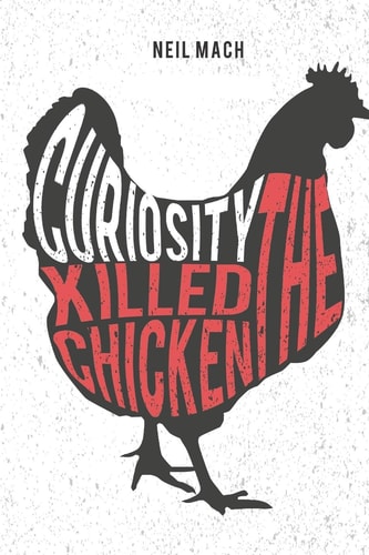 Curiosity Killed the Chicken A Brading Mystery