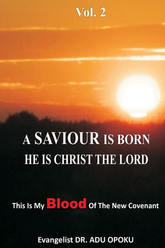 A Saviour Is Born He Is Christ the Lord