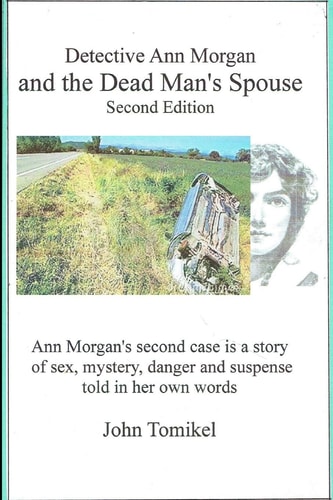 Ann Morgan and The Dead Mans Spouse Second Edition
