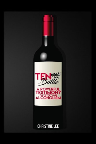10 Years in a Bottle