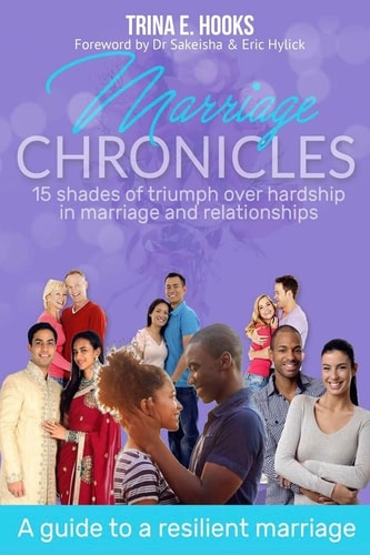 Marriage Chronicles A Guide To a Resilient Marriage
