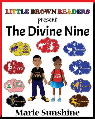 Little Brown Readers Present... The Divine Nine