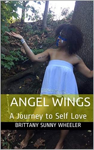 Angel Wings A Journey to Self Love