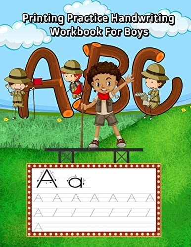 Printing Practice Handwriting Workbook For Boys Trace Letters of the Alphabet and Words (camping Vocabulary Like Hiking, Backpack, Map and More)