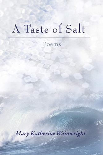 A Taste of Salt Poems
