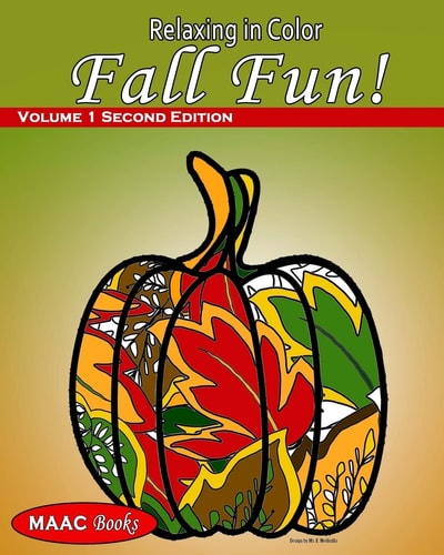 Relaxing in Color Fall Fun Coloring Book for Adults