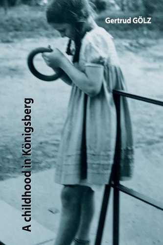 A Childhood in Königsberg