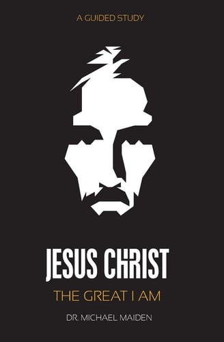 Jesus Christ The Great I Am