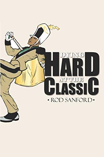 Dying Hard at The Classic A Lemon Boy Paladin Mystery