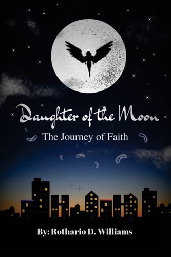 Daughter of the Moon The Journey of Faith