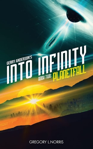 Gerry Anderson's Into Infinity Planetfall