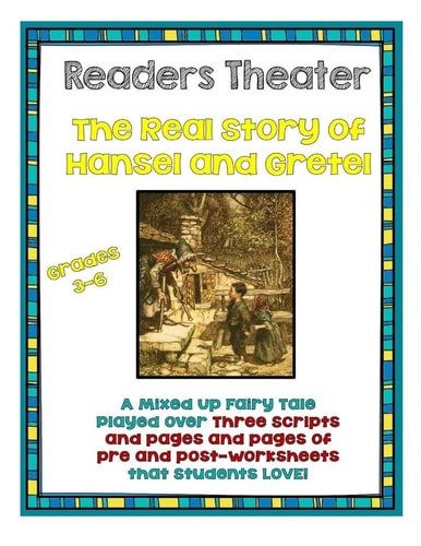 Readers Theater The Real Story of Hansel and Gretel