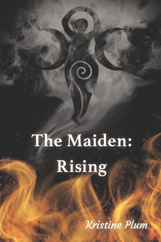 The Maiden Rising