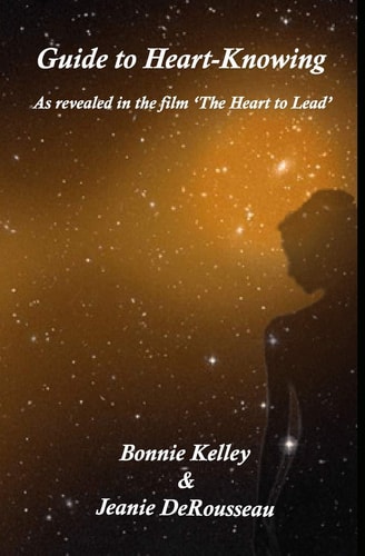 Guide to Heart-Knowing Exploring the Interiority of Women Today