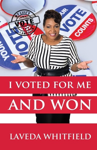 I Voted for Me and Won