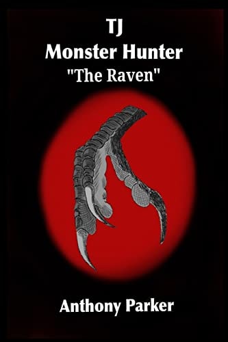 Tj Monster Hunter - "The Raven" Episode 2
