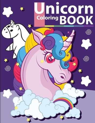 Unicorn Coloring Book Unicorn Coloring Book for Kids and Toddlers - Activity Books for Preschooler