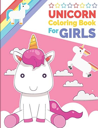 Unicorn Coloring Book for Girls Unicorn Coloring and Activity Book for Kids