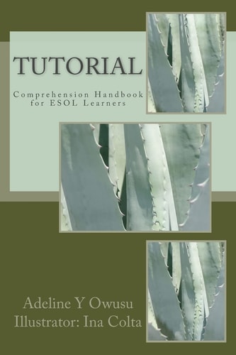 Tutorial Comprehension Handbook for ESOL Learners