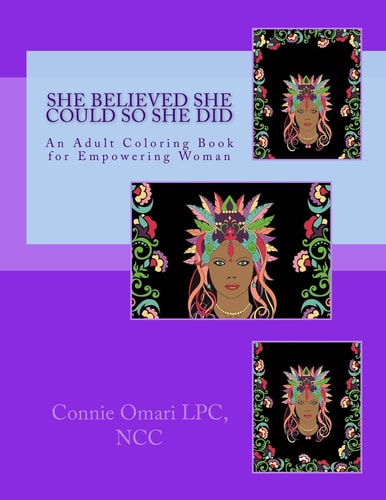 She Believed She Could So She Did An Adult Coloring Book for Empowering Women