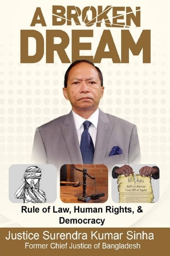 A Broken Dream Rule of Law, Human Rights and Democracy
