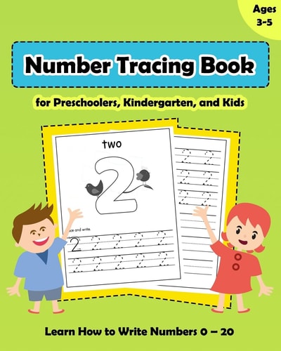 Number Tracing Book for Preschoolers, Kindergarten, and Kids Ages 3-5 Tracing Numbers Workbook, Learn How to Write Numbers 0 - 20