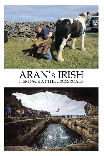 ARAN's IRISH Heritage at the Crossroads