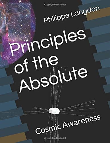 Principles of the Absolute Cosmic Awareness