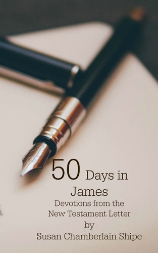 50 Days In James Devotions From the New Testament Letter