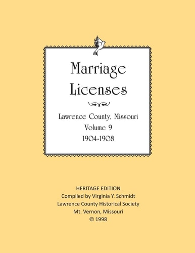 Lawrence County Missouri Marriages 1904-1908