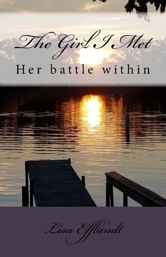The Girl I Met Her Struggle Within