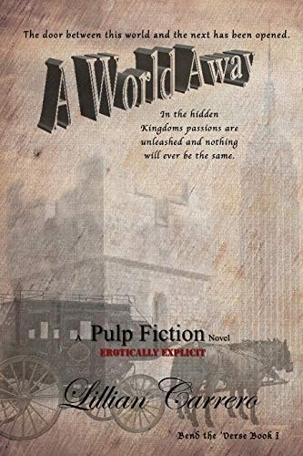 A World Away A Pulp Fiction Novel