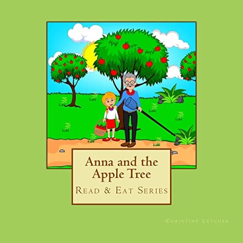 Anna and the Apple Tree Read and Eat Series