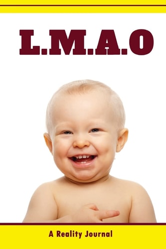L. M. A. O